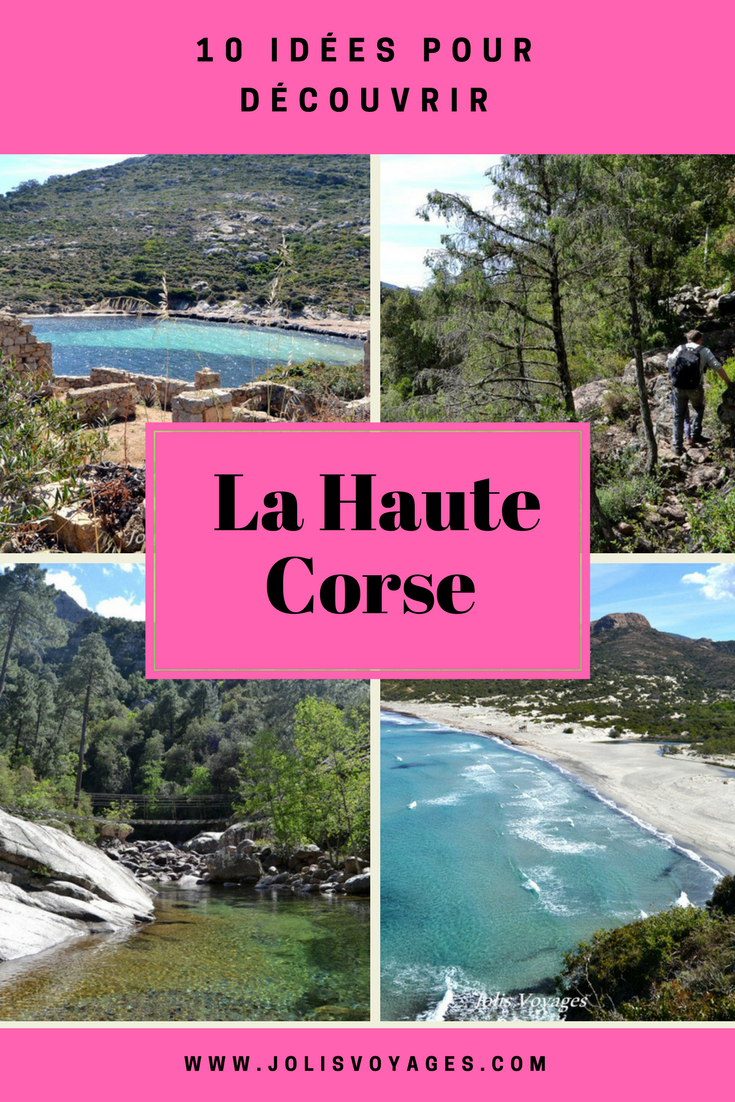 10 idées pour découvrir la Haute Corse #Corse #Plage #France #Voyage